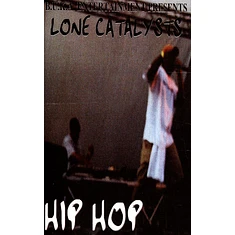 Lone Catalysts - Hip Hop