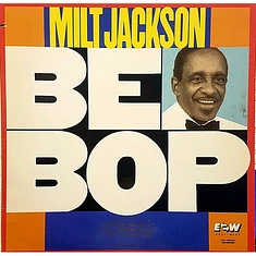 Milt Jackson - Bebop