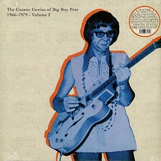 Big Boy Pete - The Cosmic Genius Of Big Boy Pete Volume 2