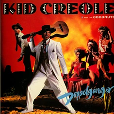 Kid Creole And The Coconuts - Doppelganger