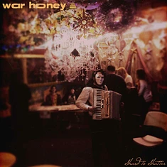 War Honey - Shard To Shatter