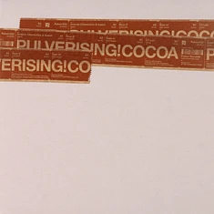 V.A. - Pulverising! Cocoa