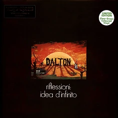 Dalton - Riflessioni: Idea D'infinito Clear Green Vinyl Edition