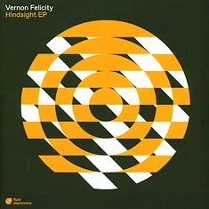Vernon Felicity - Hindsight EP
