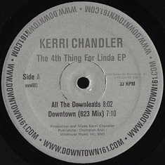 Kerri Chandler - The 4th Thing For Linda EP