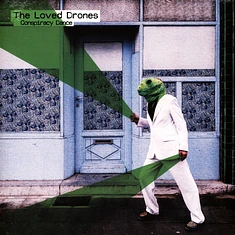 The Loved Drones - Conspiracy Dance