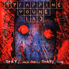 Strapping Young Lad - Heavy As A Really
