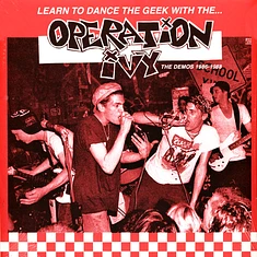 Operation Ivy - Learn To Dance The Geek With.. The Demos 1986-1988