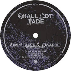 Tim Reaper & Dwarde - End Of The Universe EP