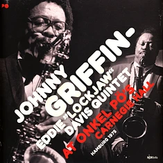 Johnny Griffin / Eddie Davis Quintet - At Onkel Pö's Carnegie Hall Hamburg '75