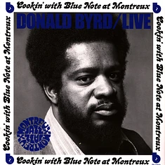Donald Byrd - Live Cookin' With Blue Note At Montreux