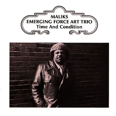 Maliks Emerging Force Arts Trio - Time & Condition Black Vinyl Edition