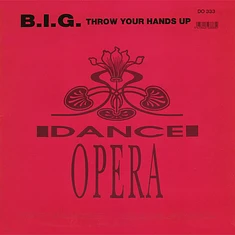 B.I.G. - Throw Your Hands Up