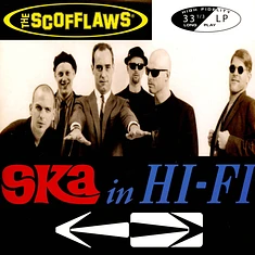 The Scofflaws - Ska In Hi Fi Blue Vinyl Edtion