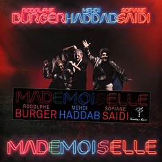 Rodolphe Burger & Sofiane Saidi - Mademoiselle