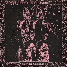 Left For Pleasure - Human Contract