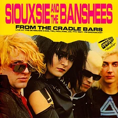 Siouxsie & The Banshees - From The Cradle Bars: Live At The De Nieuwe Kade Tiel 1981 Yellow Vinyl Edtion