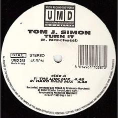 Tom J. Simon - Turn It