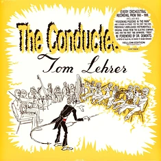 Tom Lehrer - The Conducted Tom Lehrer Yellow Vinyl Edition