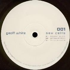 Geoff White - Sex Cells