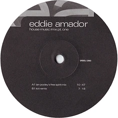 Eddie Amador - House Music (Rmx Pt. One)