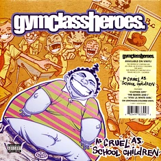 Gym Class Heroes - As Cruel As School Children Indie Exclusive Yellow Vinyl Edition