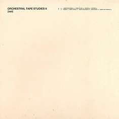 Zake - Orchestral Tape Studies II Black Vinyl Edition