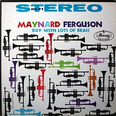 Maynard Ferguson - Boy With Lots Of Brass