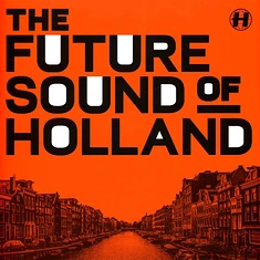 V.A. - The Future Sound Of Holland