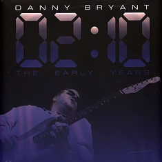 Danny Bryant - 02:10 The Early Years