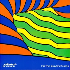 The Chemical Brothers - For That Beautiful Feeling