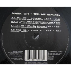 Mark 'Oh - Tell Me (Remixes)