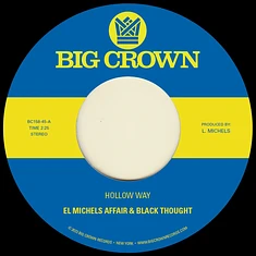 El Michels Affair & Black Thought - Hollow Way / I'm Still Somehow