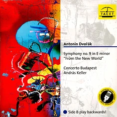 Concerto Budapest, Andras Keller - Antonin Dvorak: Symphony No. 9 In E Minor "From The New World"