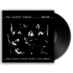 The Plastic People - Egon Bondy's Happy Hearts Club Banned Black Vinyl Edition