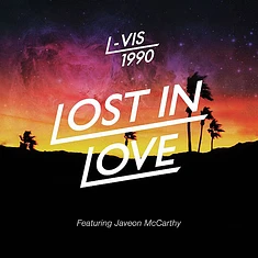 L-Vis 1990 Featuring Javeon McCarthy - Lost In Love