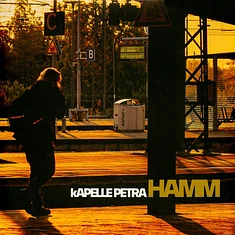 Kapelle Petra - Hamm Recycled Vinyl Edition