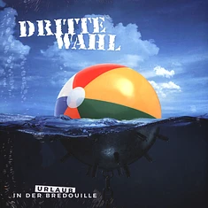 Dritte Wahl - Urlaub In Der Bredouille Black Vinyl Edition