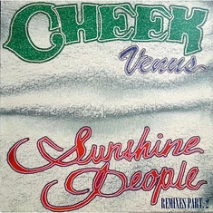 Cheek - Venus (Sunshine People) (Remixes Part 2)