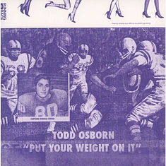Todd Osborn - Put Your Weight On It