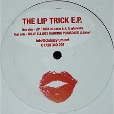 The Liptrick - The Lip Trick E.P.