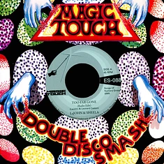 Lajohn & Sheela & Magic Touch - Too Far Gone Black Vinyl Edition