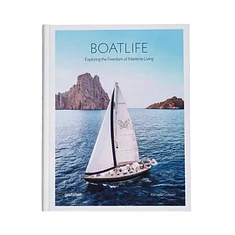 Gestalten & Katharina Charpian - Boatlife: Exploring The Freedom Of Maritime Living
