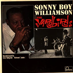 Sonny Boy Williamson & The Yardbirds - Sonny Boy Williamson & The Yardbirds