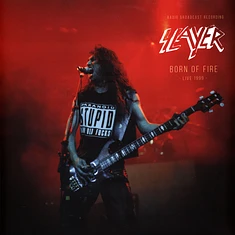Slayer - Born Of Fire Radio Broadcast 1999