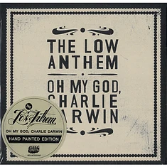 The Low Anthem - Oh My God, Charlie Darwin