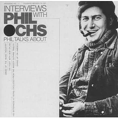 Phil Ochs - Broadside Ballads Vol. 11: Interviews With Phil Ochs