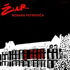 Boban Petrovic - Zur