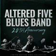 Altered Five Blues Band - 20th Anniversary