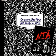N.T.Ä. - Stories That Pave The Road To Hell